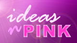 Ideas N Pink